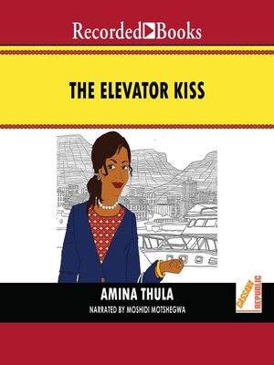 cover image of The Elevator Kiss